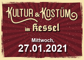 Kultur & Kostüm im Kessel 27.01.2021 Poster
